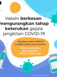 Vaksin Berkesan Mengurangkan Tahap Keterukan Jangkitan COVID-19